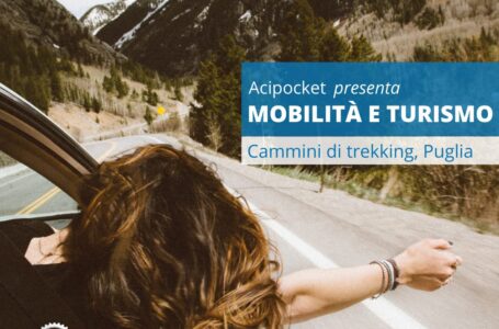 Turismo, a piedi alla scoperta delle bellezze della regione: i cammini di trekking in Puglia